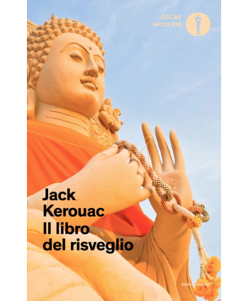 Libro del risveglio. Vita del Buddha (Il)